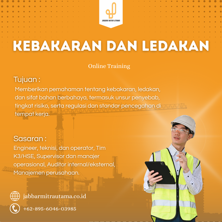 Kebakaran dan Ledakan